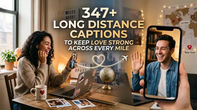 long-distance-captions-keep-love-strong-across-every-mile